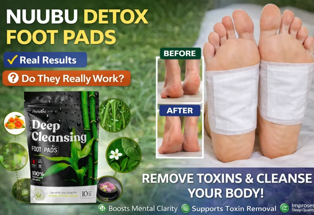 Nuubu Detox Foot Patches Review — Benefits, How It Works & Honest Verdict